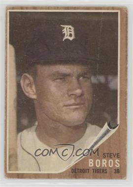 1962 Topps - [Base] #62 - Steve Boros [Poor to Fair]