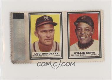 1962 Topps - Stamps Panels #_LBWM - Lou Burdette, Willie Mays [COMC RCR Poor]