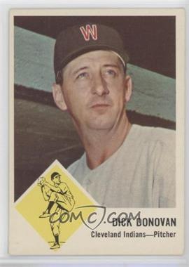 1963 Fleer - [Base] #11 - Dick Donovan