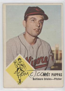 1963 Fleer - [Base] #3 - Milt Pappas