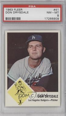 1963 Fleer - [Base] #41 - Don Drysdale [PSA 8 NM‑MT]