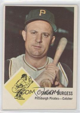 1963 Fleer - [Base] #55 - Smoky Burgess [Noted]