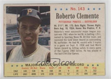 1963 Post - [Base] #143 - Roberto Clemente [Poor to Fair]