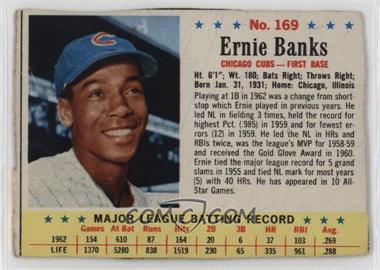 1963 Post - [Base] #169 - Ernie Banks [Poor to Fair]