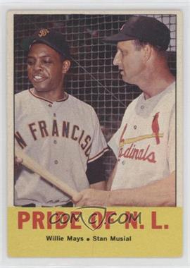 1963 Topps - [Base] #138 - Pride of the N.L. (Willie Mays, Stan Musial)