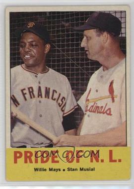 1963 Topps - [Base] #138 - Pride of the N.L. (Willie Mays, Stan Musial)