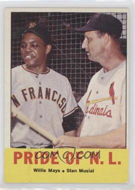 1963 Topps - [Base] #138 - Pride of the N.L. (Willie Mays, Stan Musial) [Good to VG‑EX]