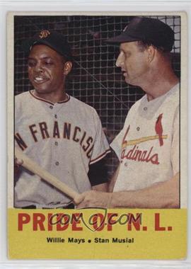 1963 Topps - [Base] #138 - Pride of the N.L. (Willie Mays, Stan Musial)