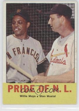 1963 Topps - [Base] #138 - Pride of the N.L. (Willie Mays, Stan Musial)