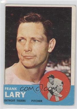1963 Topps - [Base] #140 - Frank Lary [Good to VG‑EX]