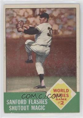 1963 Topps - [Base] #143 - World Series - Jack Sanford