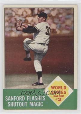 1963 Topps - [Base] #143 - World Series - Jack Sanford