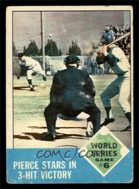 1963 Topps - [Base] #147 - World Series - Game #6 (Billy Pierce) [GOOD]