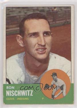 1963 Topps - [Base] #152 - Ron Nischwitz