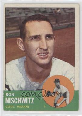 1963 Topps - [Base] #152 - Ron Nischwitz [Good to VG‑EX]