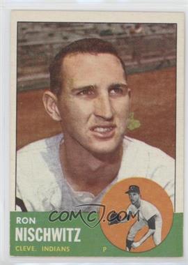 1963 Topps - [Base] #152 - Ron Nischwitz [Good to VG‑EX]