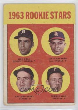 1963 Topps - [Base] #169 - Rookie Stars - Dick Egan, Julio Navarro, Tommie Sisk, Gaylord Perry [Good to VG‑EX]