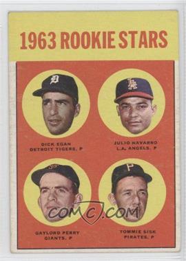 1963 Topps - [Base] #169 - Rookie Stars - Dick Egan, Julio Navarro, Tommie Sisk, Gaylord Perry [Good to VG‑EX]