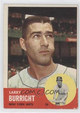 1963 Topps - [Base] #174 - Larry Burright [Noted]