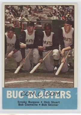 1963 Topps - [Base] #18 - Buc Blasters (Smoky Burgess, Dick Stuart, Roberto Clemente, Bob Skinner)