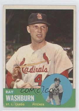 1963 Topps - [Base] #206 - Ray Washburn [Good to VG‑EX]