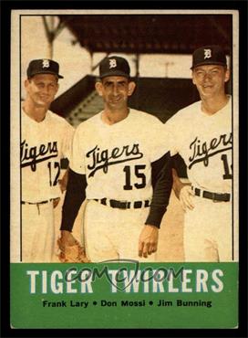 1963 Topps - [Base] #218 - Tiger Twirlers (Frank Lary, Don Mossi, Jim Bunning) [EX MT]