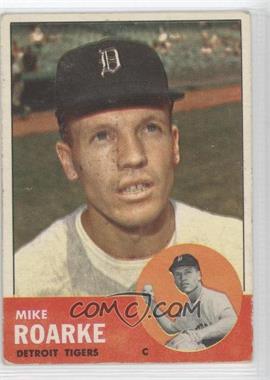 1963 Topps - [Base] #224.1 - Mike Roarke (Black Markings Under Inset Photo) [Good to VG‑EX]