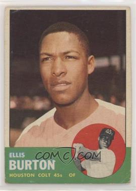 1963 Topps - [Base] #262 - Ellis Burton [Good to VG‑EX]