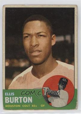 1963 Topps - [Base] #262 - Ellis Burton [Good to VG‑EX]