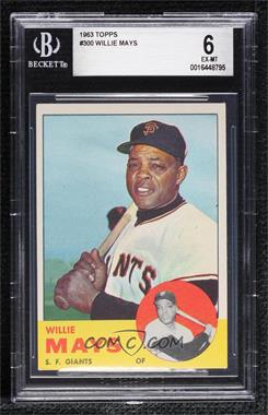 1963 Topps - [Base] #300 - Willie Mays [BGS 6 EX‑MT]