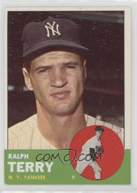 1963 Topps - [Base] #315 - Ralph Terry
