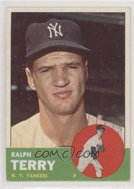 1963 Topps - [Base] #315 - Ralph Terry