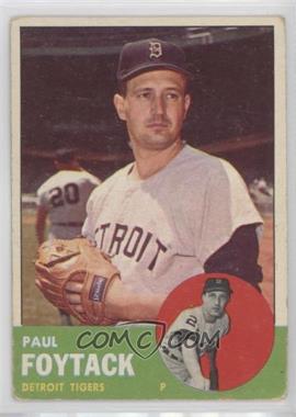 1963 Topps - [Base] #327 - Paul Foytack [Good to VG‑EX]