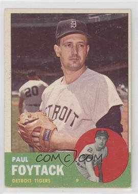 1963 Topps - [Base] #327 - Paul Foytack