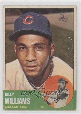 1963 Topps - [Base] #353 - Billy Williams [Poor to Fair]
