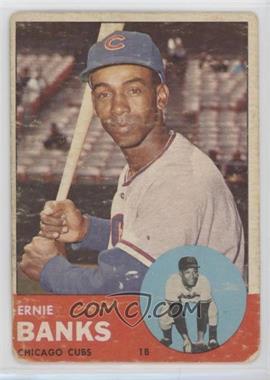 1963 Topps - [Base] #380 - Ernie Banks [Poor to Fair]