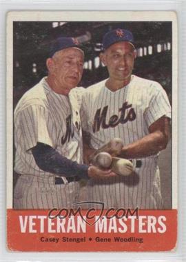 1963 Topps - [Base] #43 - Veteran Masters (Casey Stengel, Gene Woodling) [Good to VG‑EX]