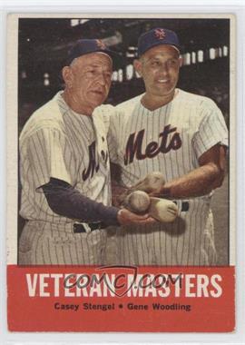 1963 Topps - [Base] #43 - Veteran Masters (Casey Stengel, Gene Woodling) [Noted]