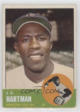 1963 Topps - [Base] #442 - J.C. Hartman [Good to VG‑EX]