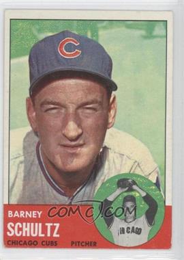 1963 Topps - [Base] #452 - Semi-High # - Barney Schultz [Noted]