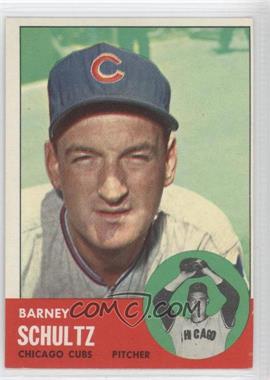 1963 Topps - [Base] #452 - Semi-High # - Barney Schultz