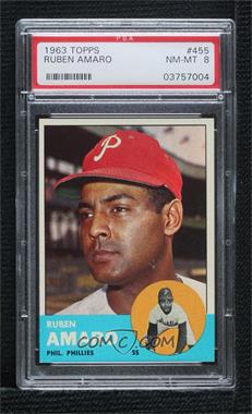 1963 Topps - [Base] #455 - Semi-High # - Ruben Amaro [PSA 8 NM‑MT]