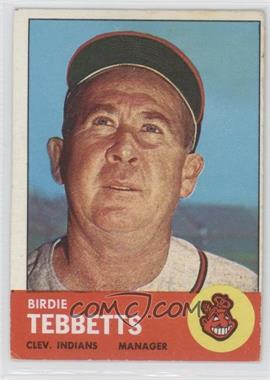 1963 Topps - [Base] #48 - Birdie Tebbetts [Good to VG‑EX]