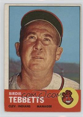 1963 Topps - [Base] #48 - Birdie Tebbetts [Good to VG‑EX]