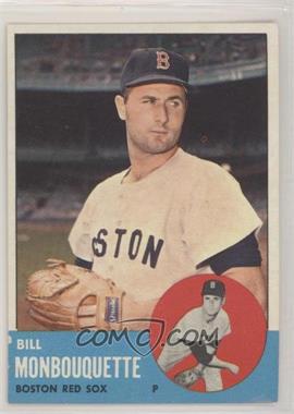 1963 Topps - [Base] #480 - Semi-High # - Bill Monbouquette [Good to VG‑EX]