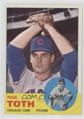 1963 Topps - [Base] #489 - Semi-High # - Paul Toth