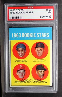 1963 Topps - [Base] #553 - High # - 1963 Rookie Stars (Brock Davis, Jim Gosger, John Herrnstein, Willie Stargell) [PSA 7 NM]