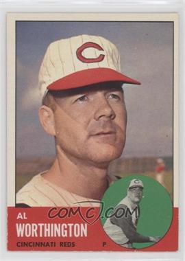 1963 Topps - [Base] #556 - High # - Al Worthington