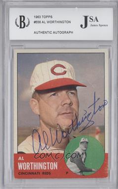 1963 Topps - [Base] #556 - High # - Al Worthington [JSA Certified Encased by BGS]