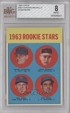 1963 Topps - [Base] #562 - High # - Randy Cardinal, Dave McNally, Don Rowe, Ken Rowe [BVG 8 NM‑MT]